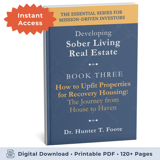 3D book cover for How to Upfit Properties for Recovery Housing: The Journey from House to Haven