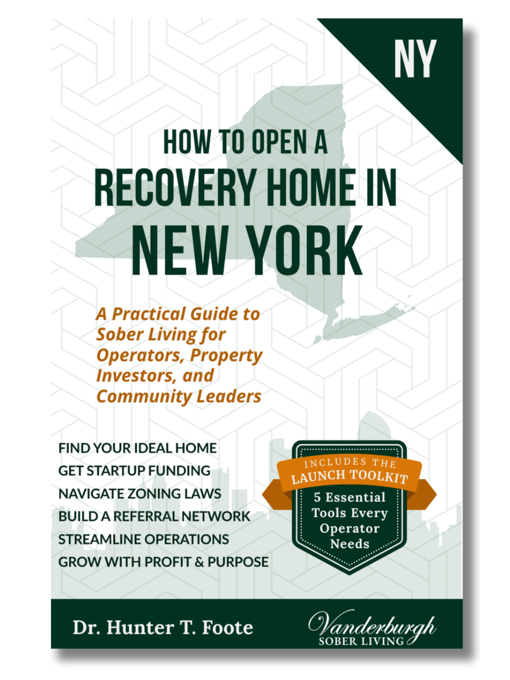 Front cover of How to Open a Sober Living Home in New York