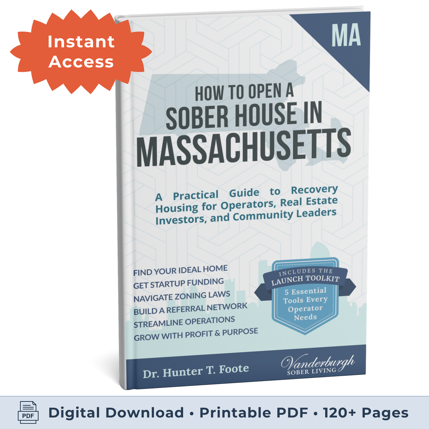 3D book cover for How to Open a Sober Living Home in Massachusetts