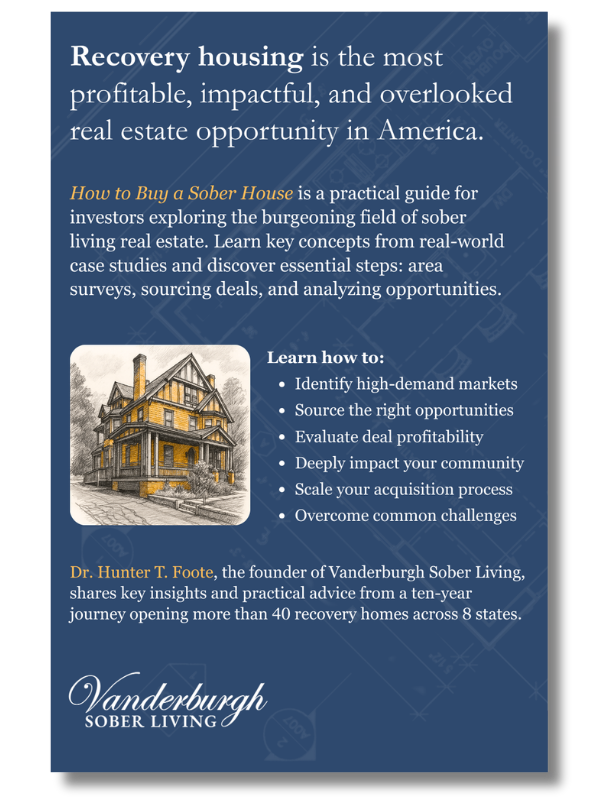 Front cover of How to Buy a Sober House: An Investment Property Acquisition Guide