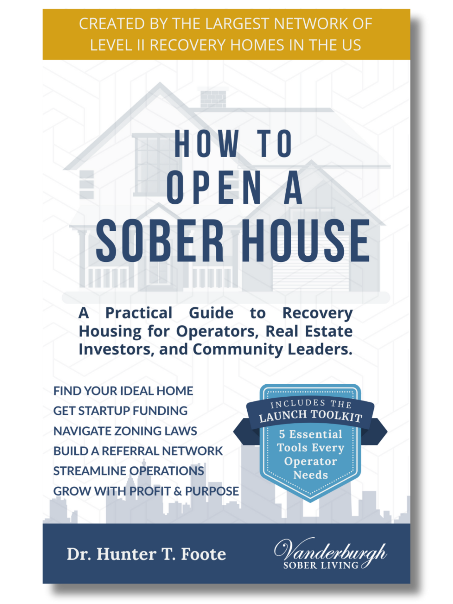How to Open a Sober House