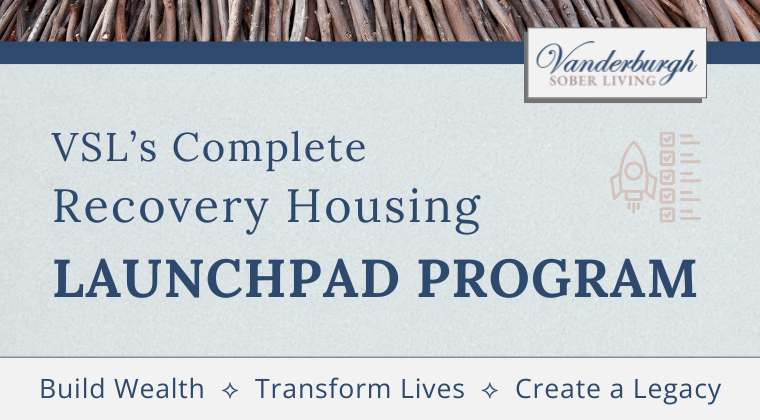 Sober Living Launchpad Program