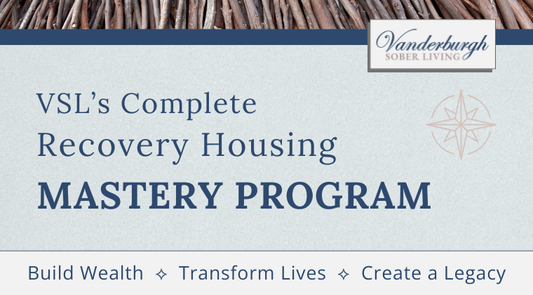 Sober Living Mastery Program