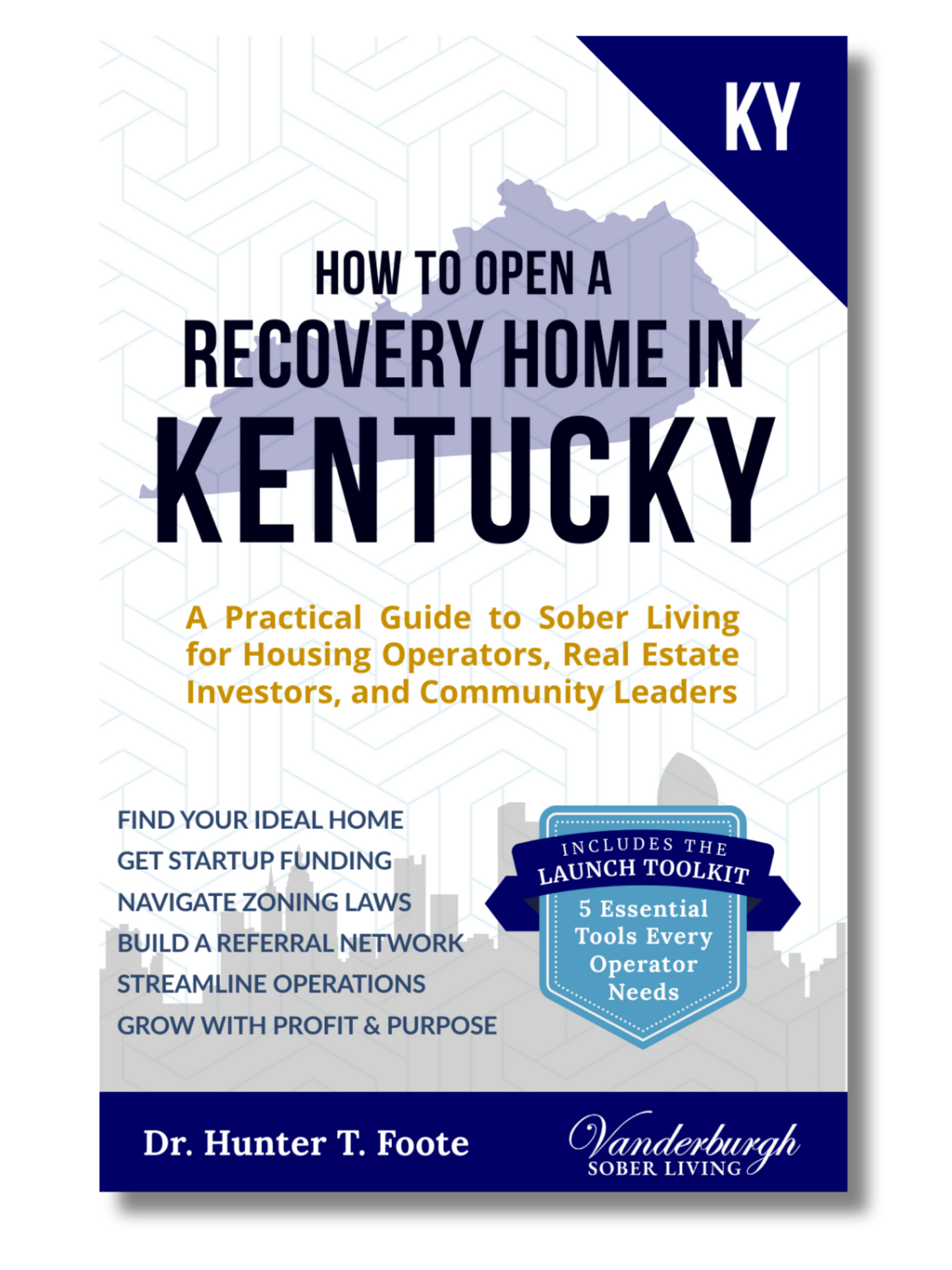 How to Open a Recovery Home in Kentucky