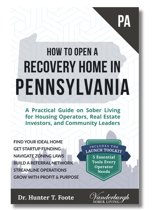 How to Open a Recovery Home in Pennsylvania