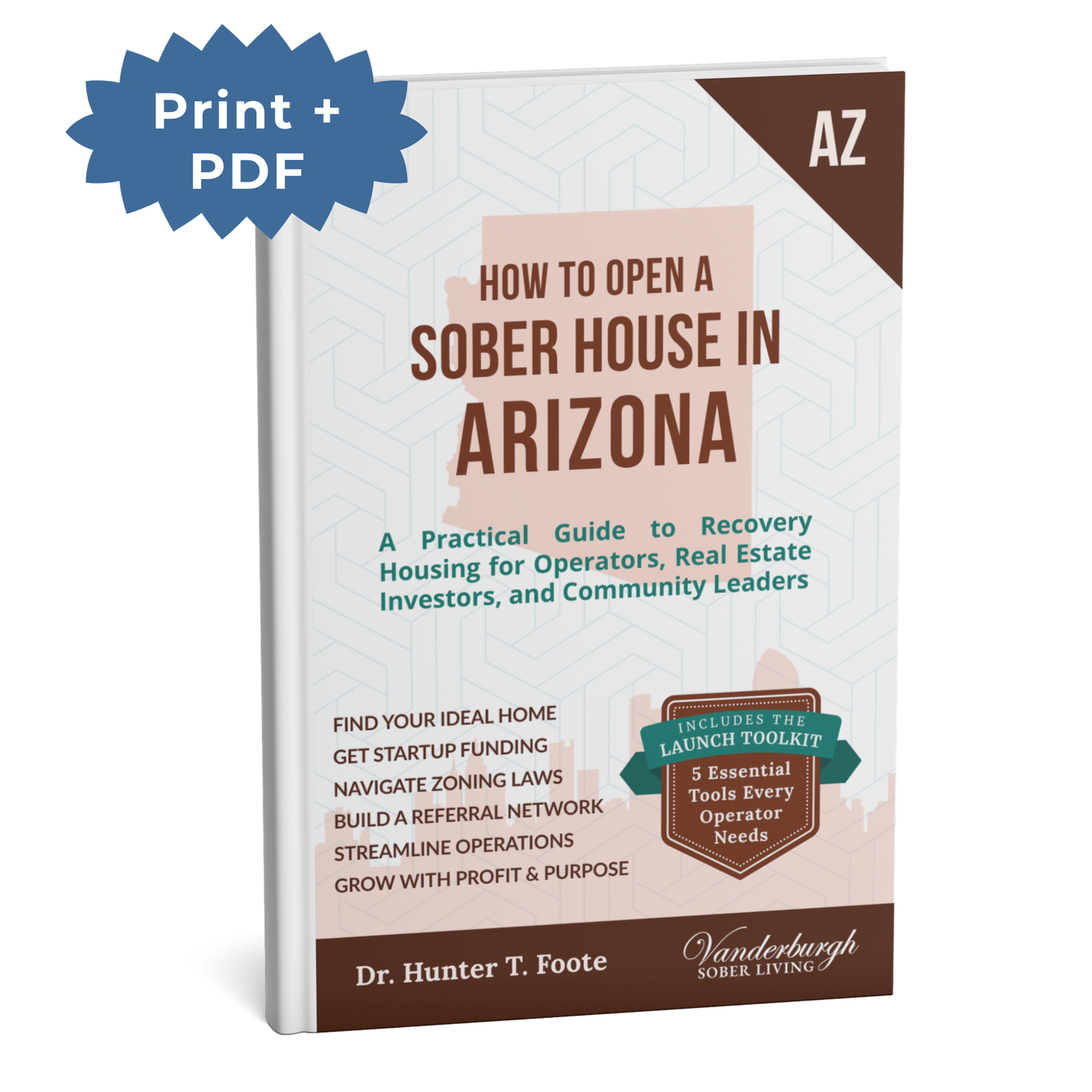 How to Open a Sober Living Home in Arizona