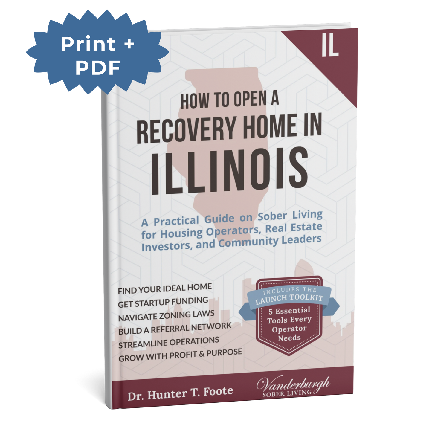 How to Open a Sober Living Home in Illinois
