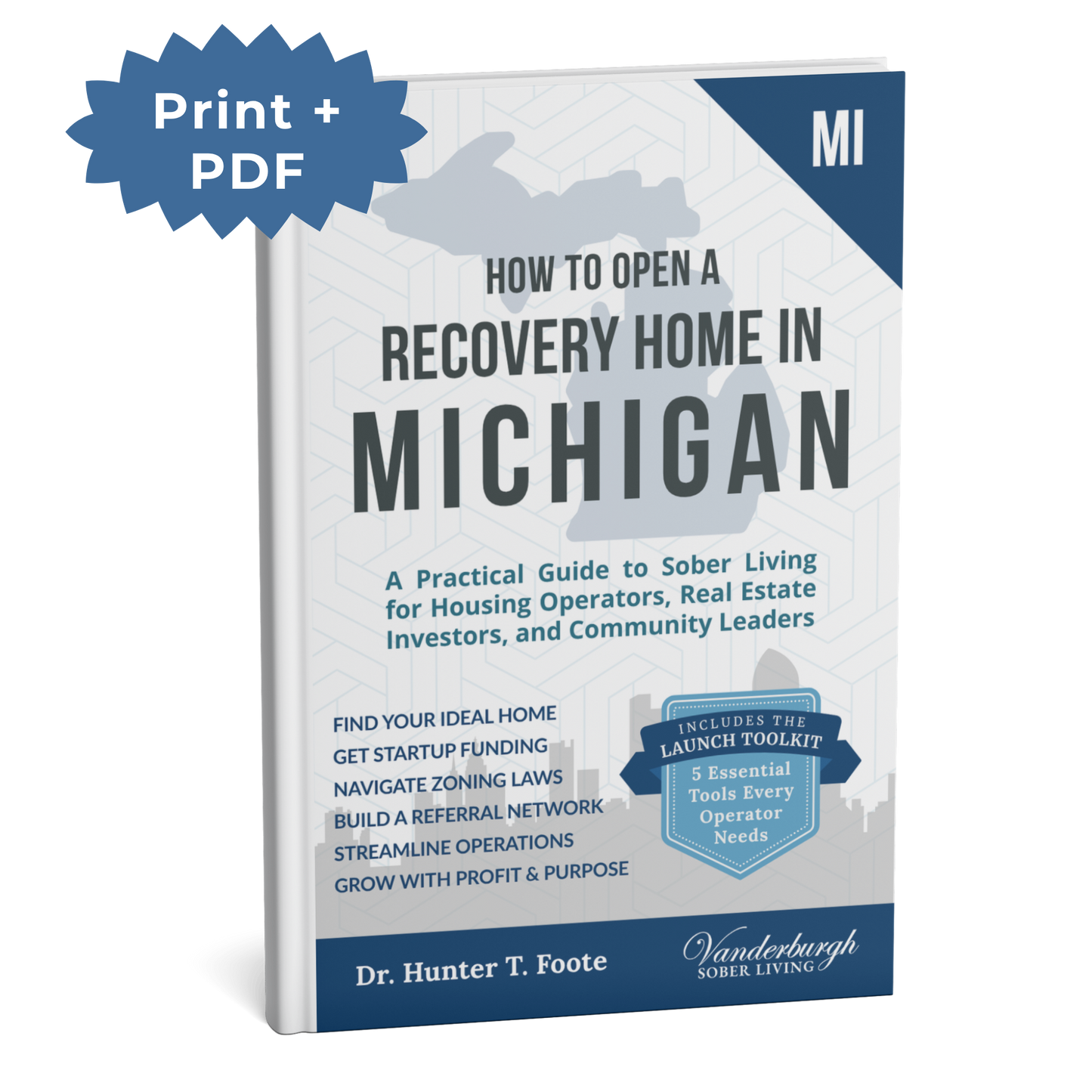 How to Open a Sober Living Home in Michigan