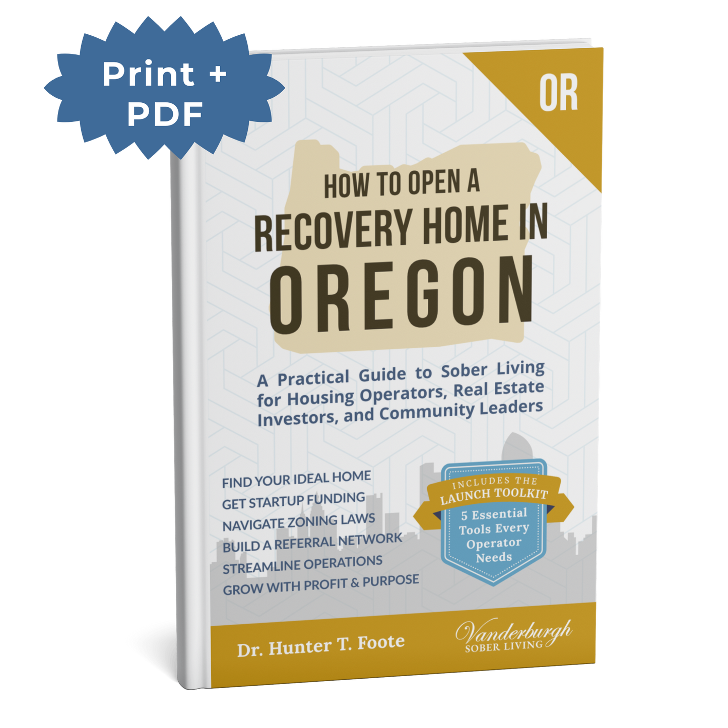 How to Open a Sober Living Home in Oregon