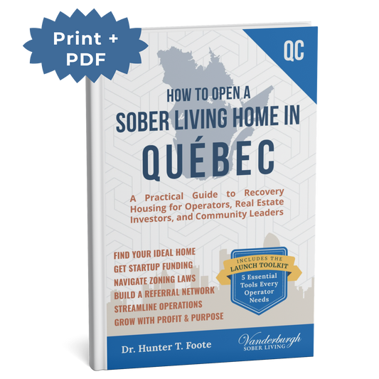 How to Open a Sober Living Home in Québec