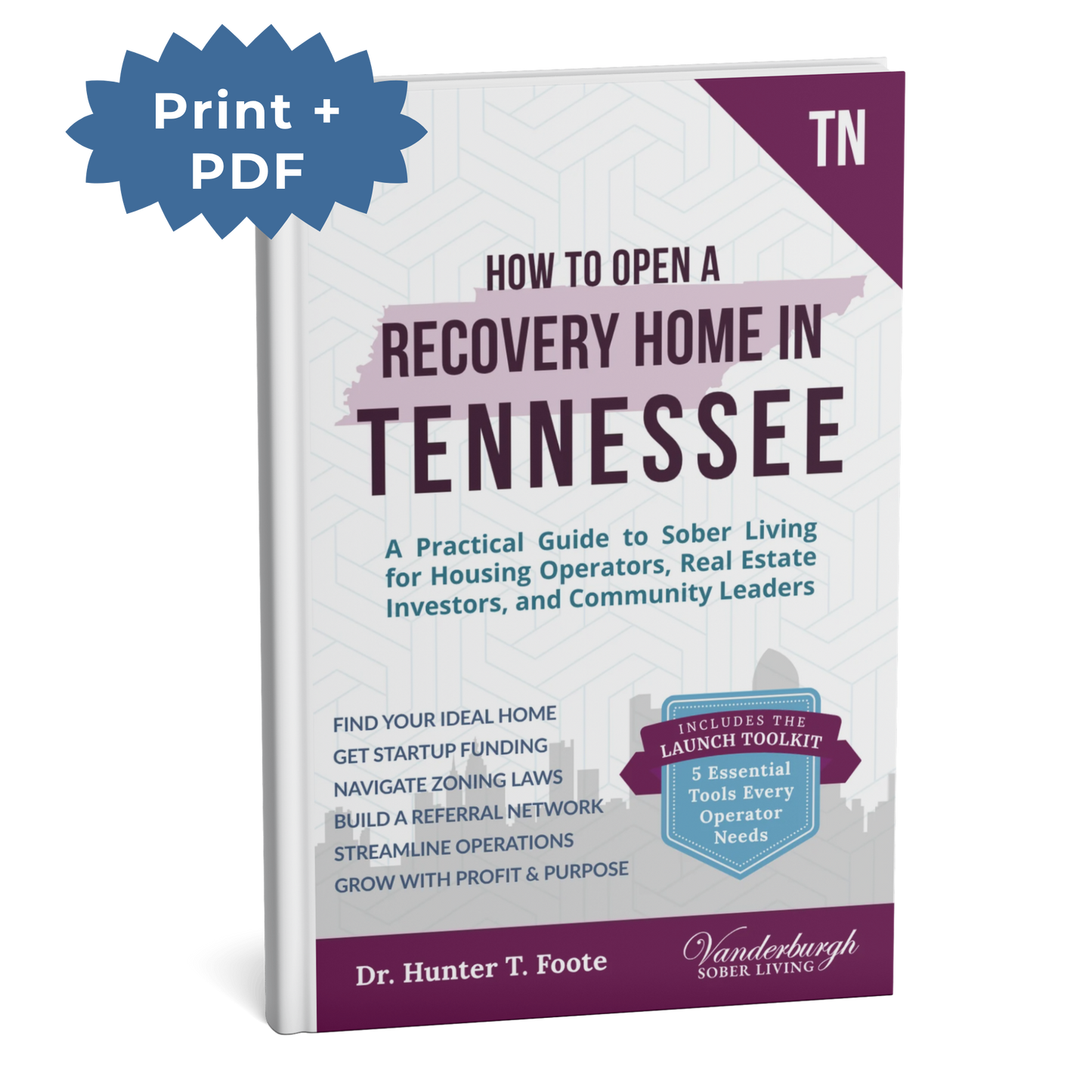 How to Open a Sober Living Home in Tennessee