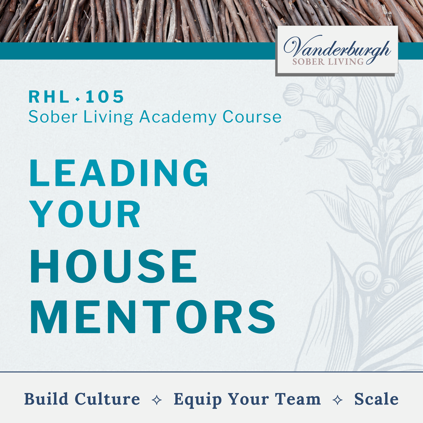 Leading Your House Mentors | RHL-105