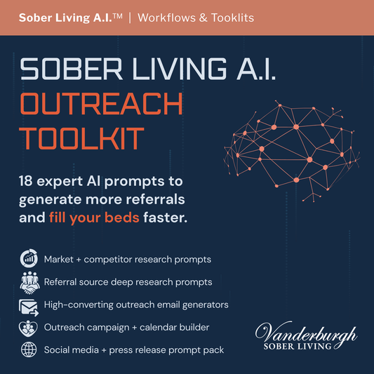 Sober Living AI Outreach Toolkit