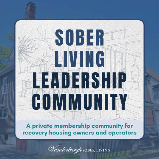Recovery Housing Leadership Community