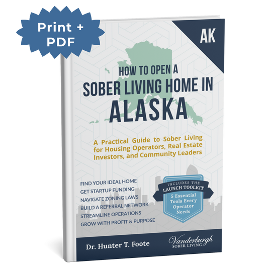 3D book cover for How to Open a Sober Living Home in Alaska (Print + PDF edition)