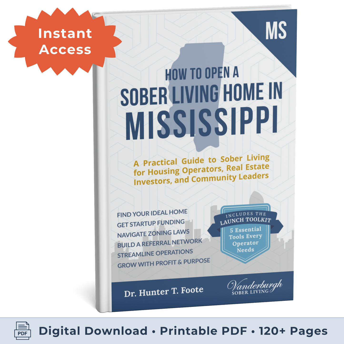 3D book cover for How to Open a Sober Living Home in Mississippi (eBook instant access edition)