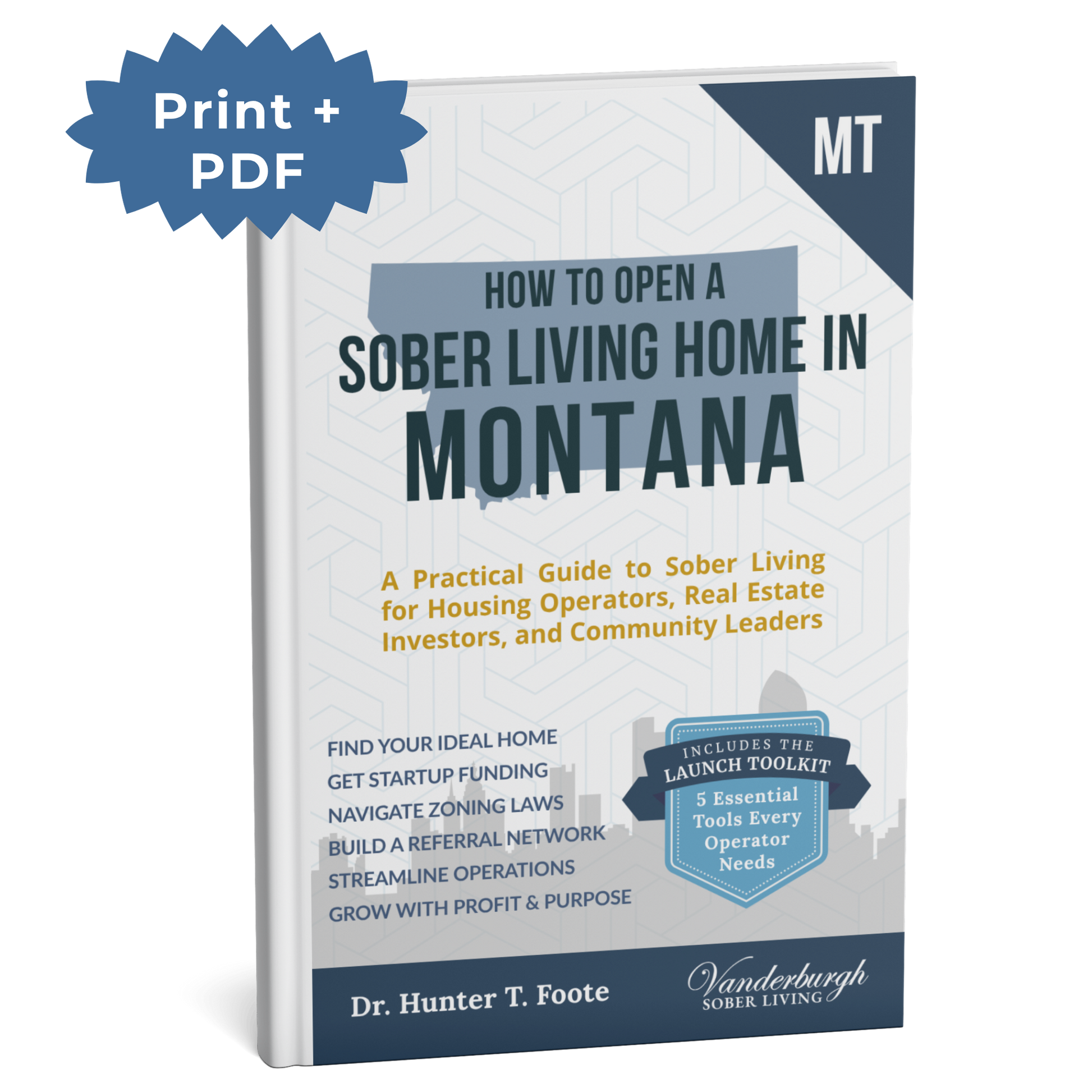 3D book cover for How to Open a Sober Living Home in Montana (Print + PDF edition)