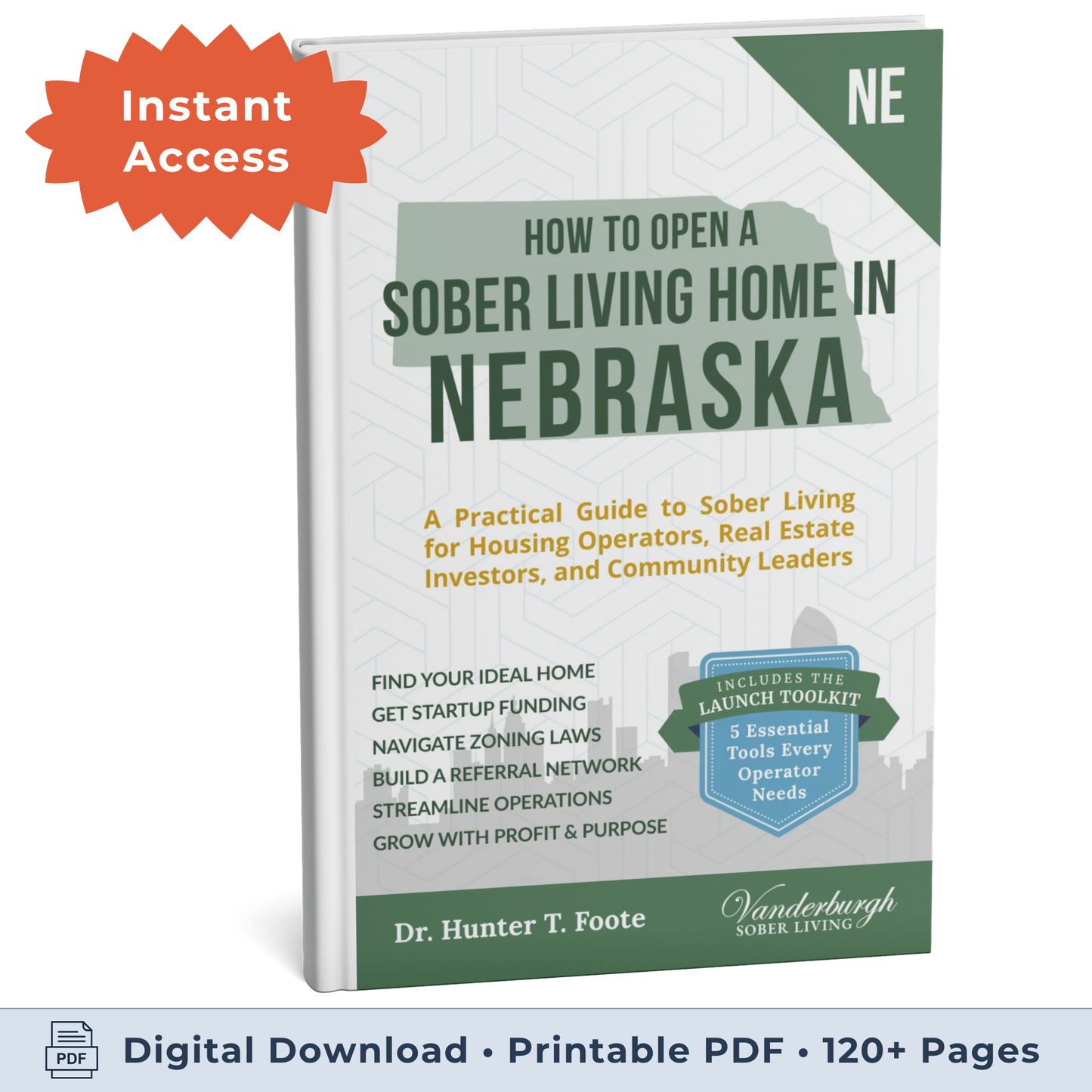 3D book cover for How to Open a Sober Living Home in Nebraska (eBook instant access edition)
