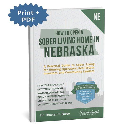 3D book cover for How to Open a Sober Living Home in Nebraska (Print + PDF edition)