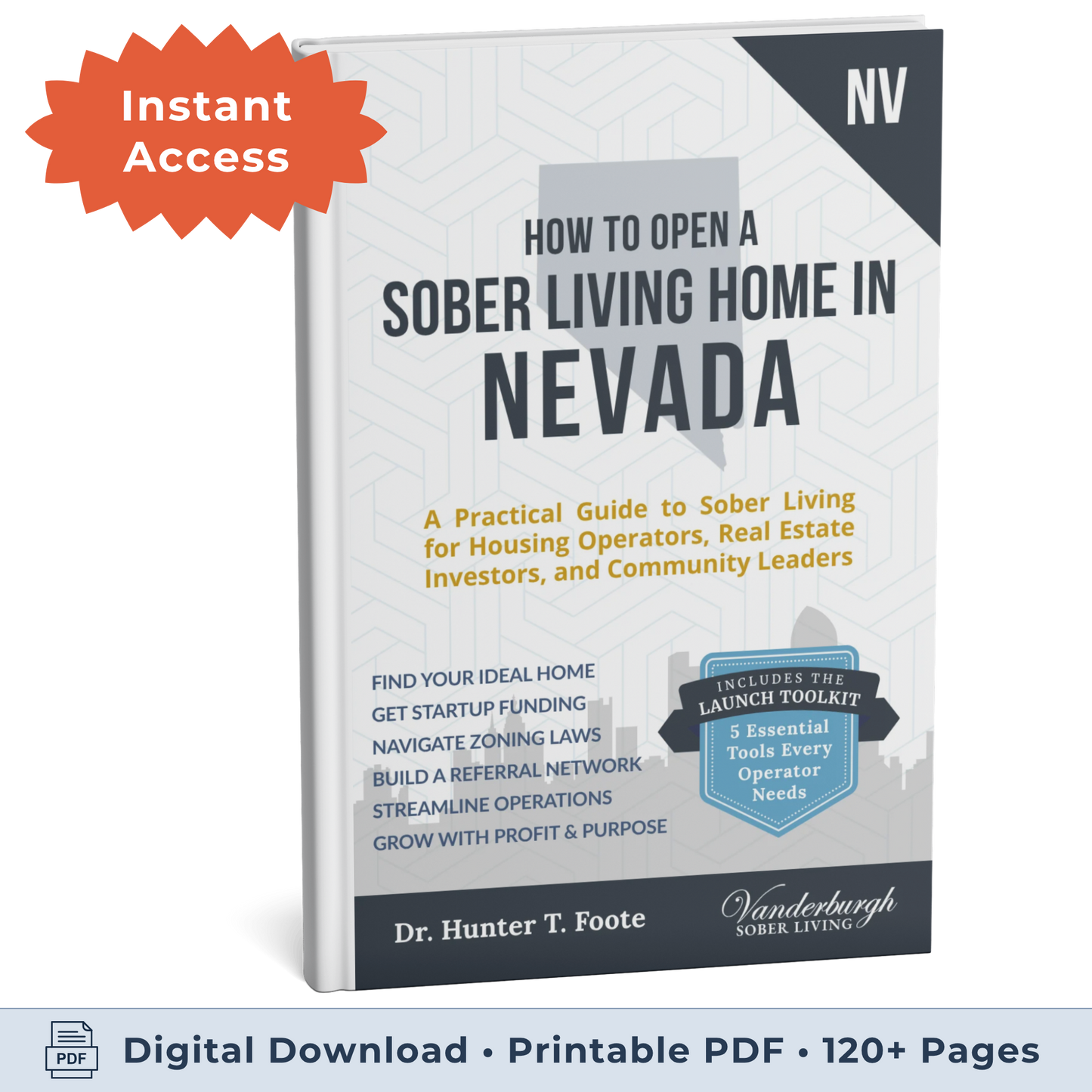 3D book cover for How to Open a Sober Living Home in Nevada (eBook instant access edition)