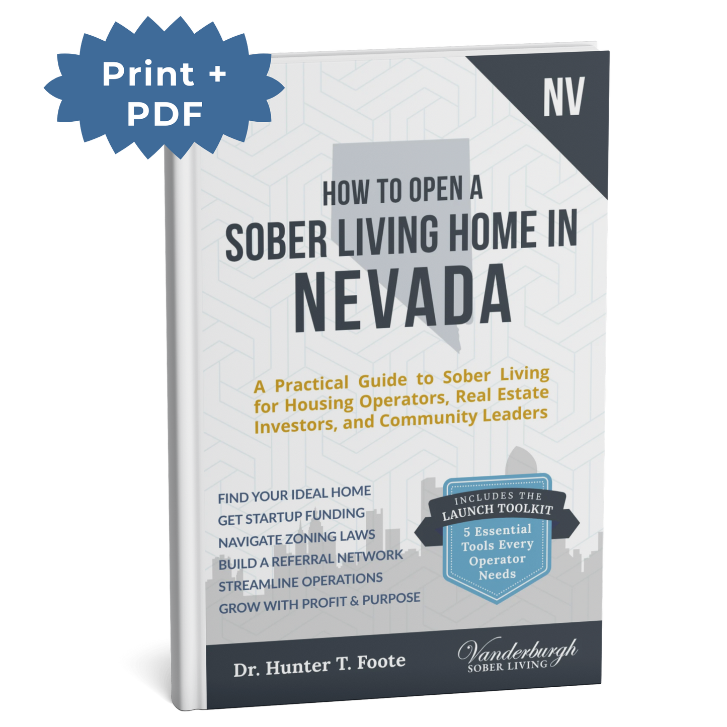 3D book cover for How to Open a Sober Living Home in Nevada (Print + PDF edition)