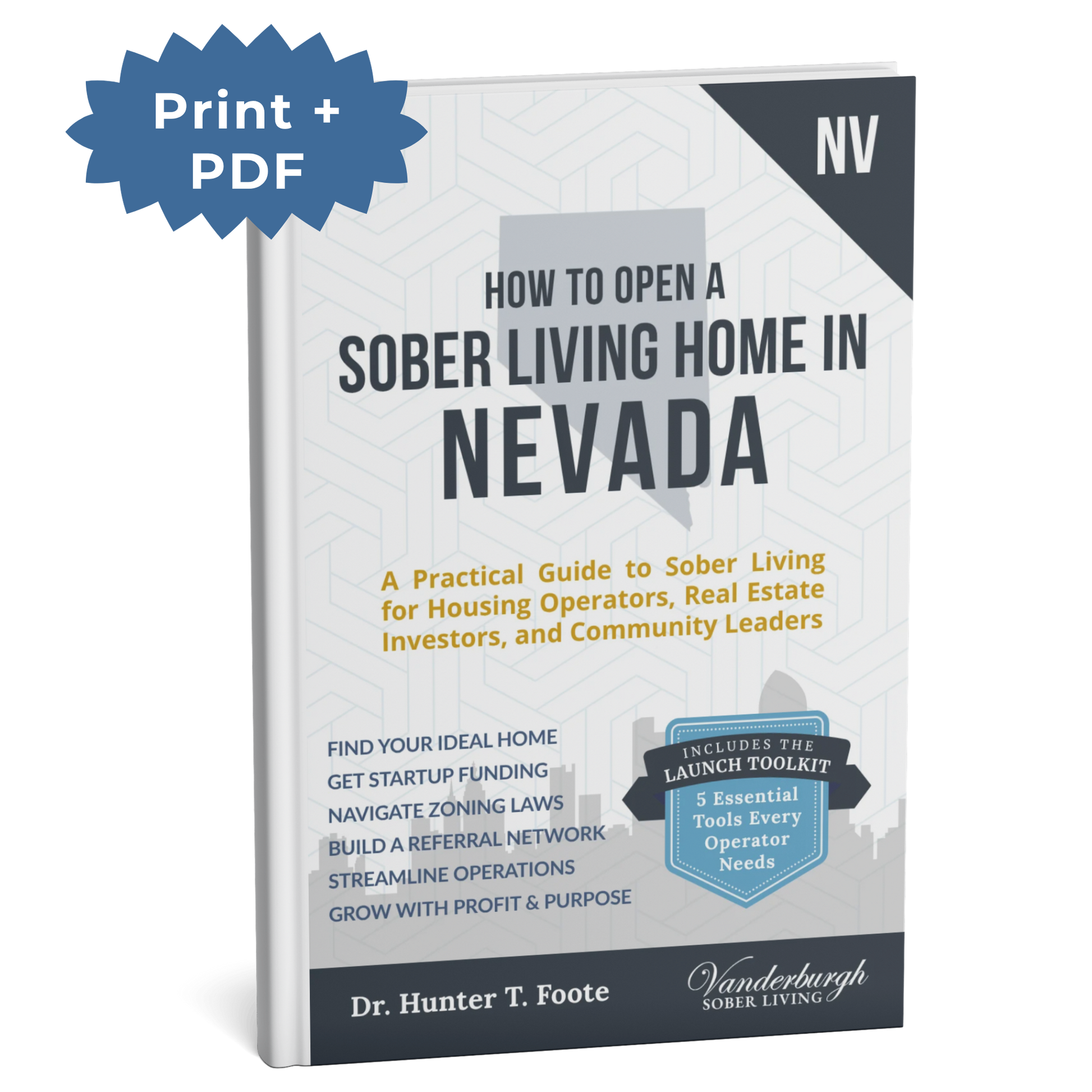 3D book cover for How to Open a Sober Living Home in Nevada (Print + PDF edition)