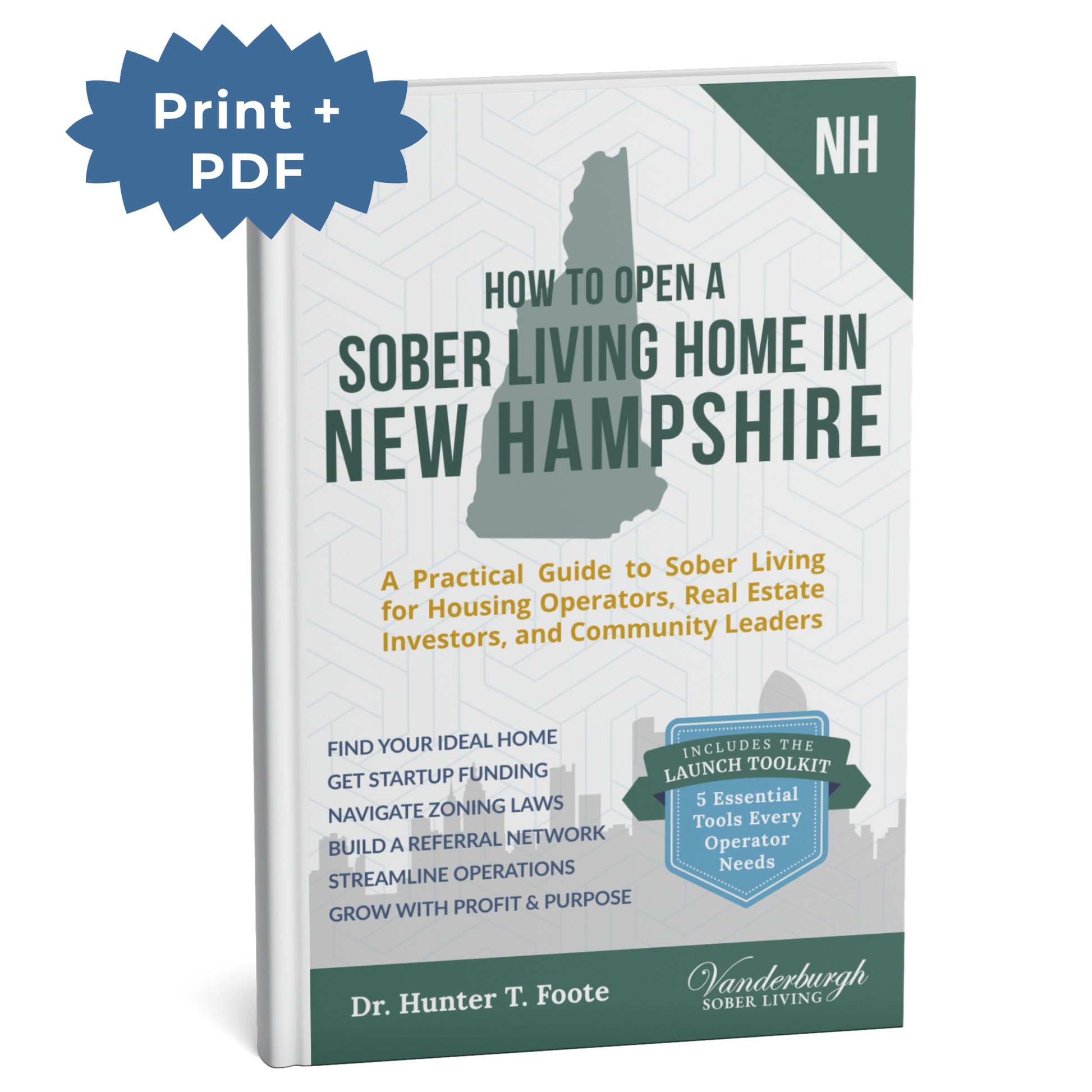 3D book cover for How to Open a Sober Living Home in New Hampshire (Print + PDF edition)