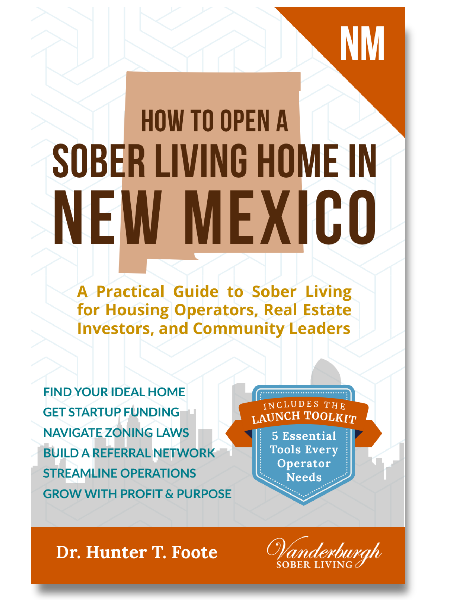 Front cover of How to Open a Sober Living Home in New Mexico
