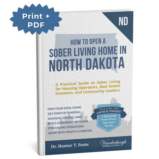 3D book cover for How to Open a Sober Living Home in North Dakota (Print + PDF edition)