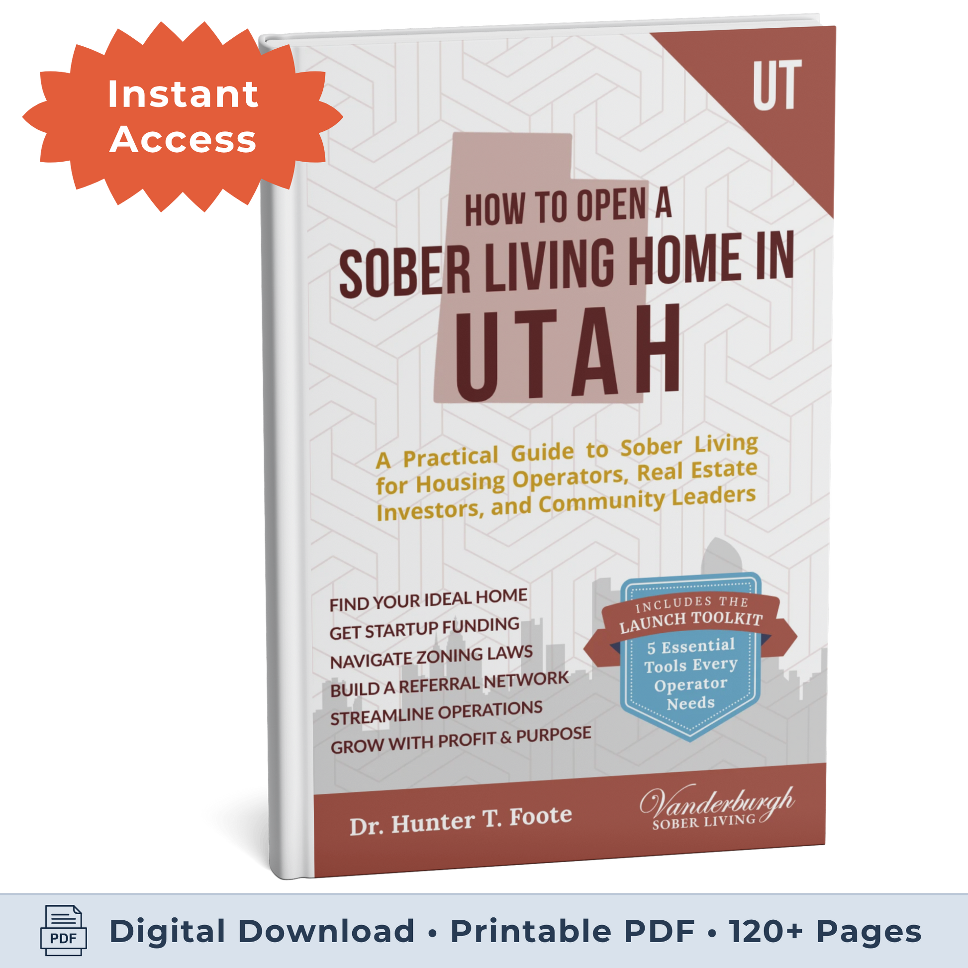 3D book cover for How to Open a Sober Living Home in Utah (eBook instant access edition)