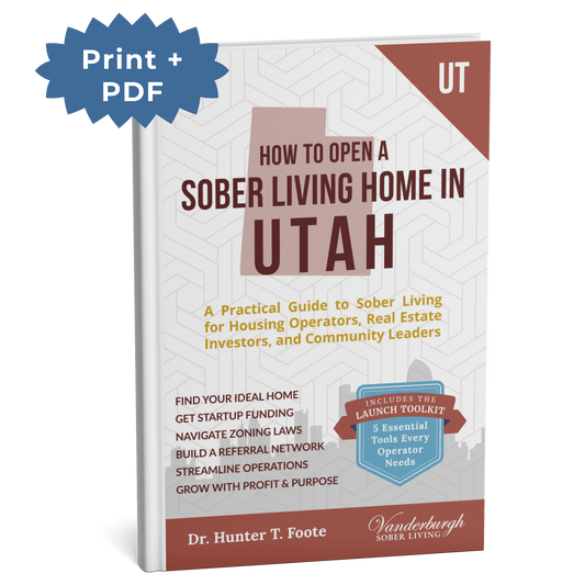 3D book cover for How to Open a Sober Living Home in Utah (Print + PDF edition)