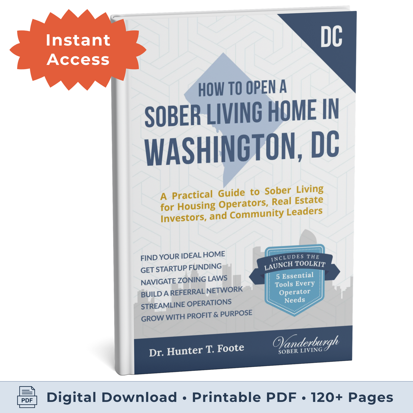 3D book cover for How to Open a Sober Living Home in Washington, DC (eBook instant access edition)