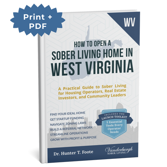 3D book cover for How to Open a Sober Living Home in West Virginia (Print + PDF edition)