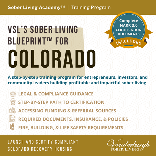 The Colorado Sober Living Blueprint — Templates and Documents for Sober House Operators