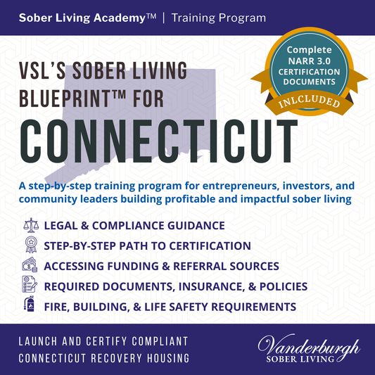 The Connecticut Sober Living Blueprint — Templates and Documents for Sober House Operators
