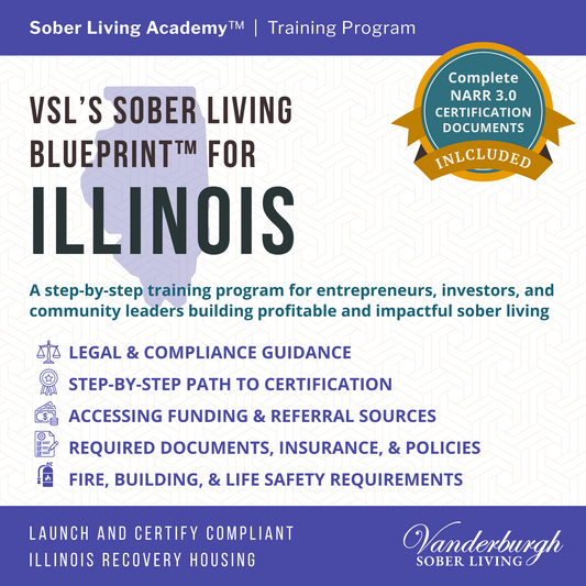 The Illinois Sober Living Blueprint — Templates and Documents for Sober House Operators
