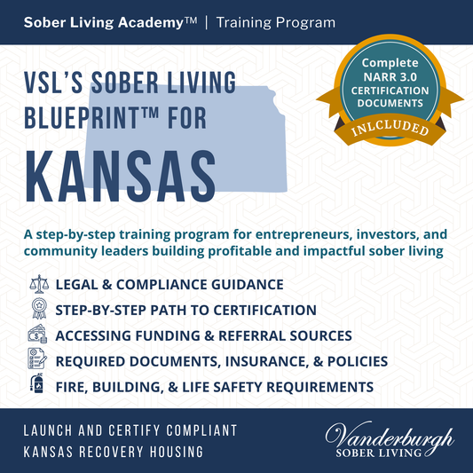 The Kansas Sober Living Blueprint — Templates and Documents for Sober House Operators