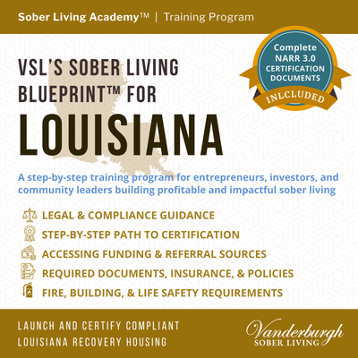 The Louisiana Sober Living Blueprint