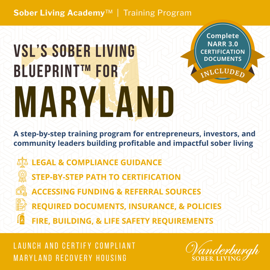 The Maryland Sober Living Blueprint — Templates and Documents for Sober House Operators