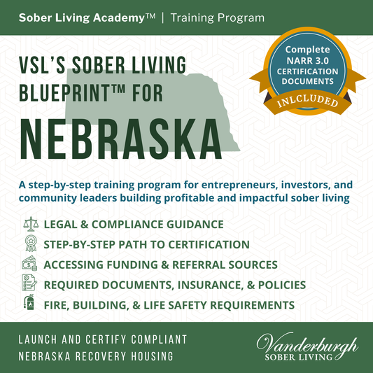 The Nebraska Sober Living Blueprint — Templates and Documents for Sober House Operators