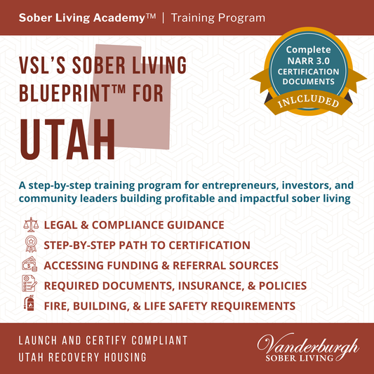 The Utah Sober Living Blueprint — Templates and Documents for Sober House Operators