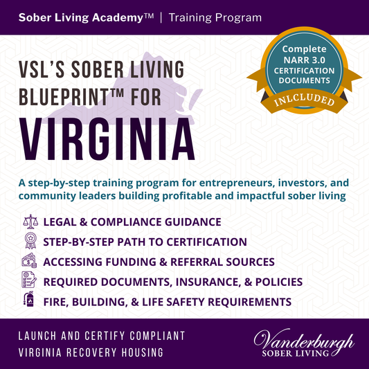 The Virginia Sober Living Blueprint — Templates and Documents for Sober House Operators