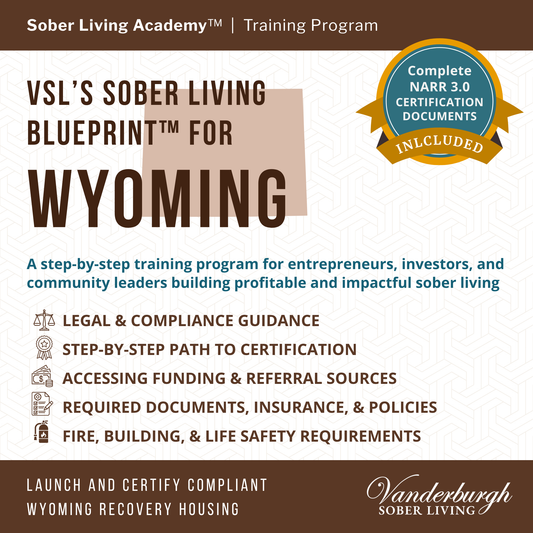 The Wyoming Sober Living Blueprint